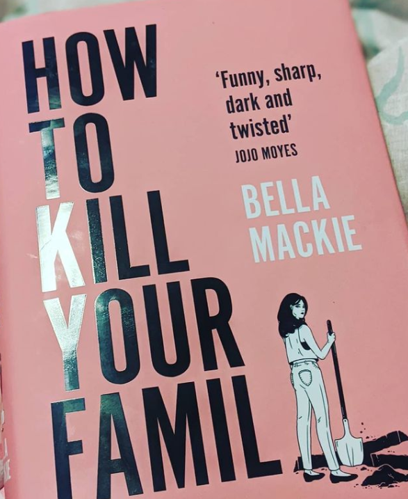 Cómo matar a tu familia / How To Kill Your Family : MACKIE, BELLA